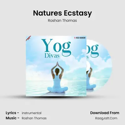 Nature&#x27;s Ecstasy mp3 song