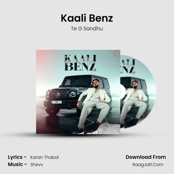 Kaali Benz MP3 Song by Te G Sandhu Cover