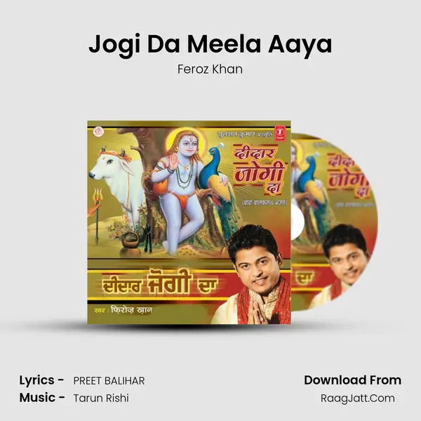Jogi Da Meela Aaya MP3 Song by Feroz Khan Cover