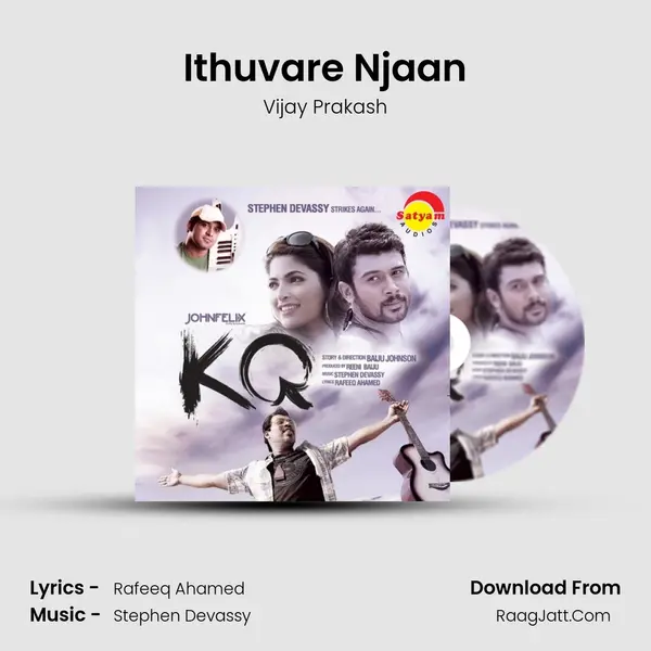 Ithuvare Njaan MP3 Song by Vijay Prakash Cover