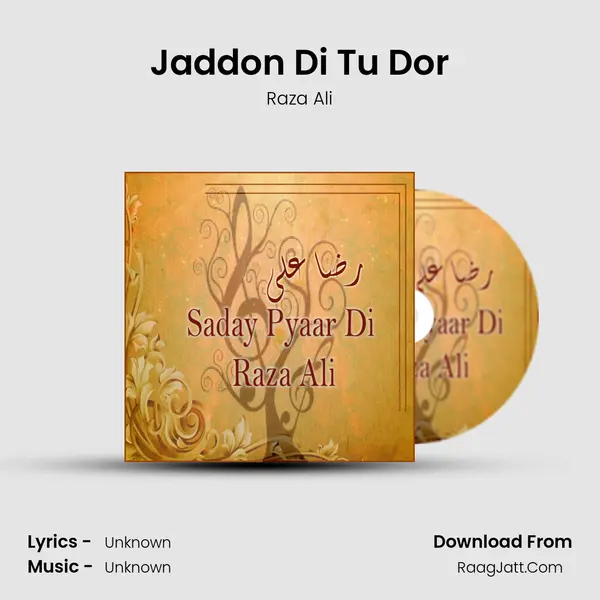Jaddon Di Tu Dor MP3 Song by Raza Ali Cover