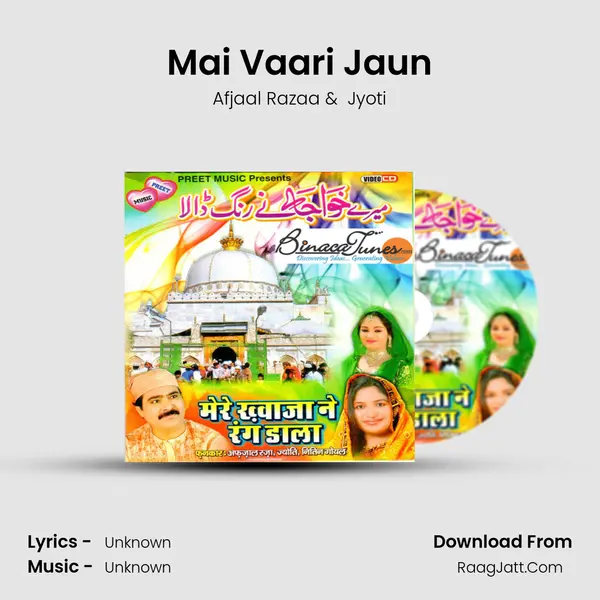 Mai Vaari Jaun MP3 Song by Afjaal Razaa Cover