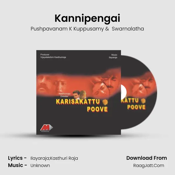 Kannipengai MP3 Song by Pushpavanam K Kuppusamy Cover