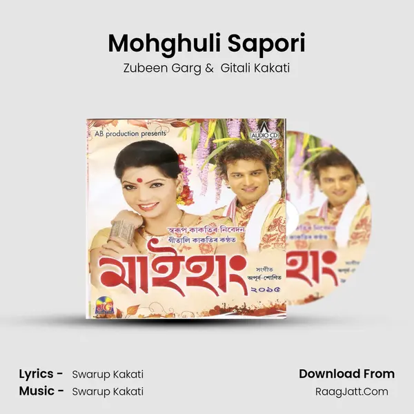 Mohghuli Sapori MP3 Song by Zubeen Garg Cover