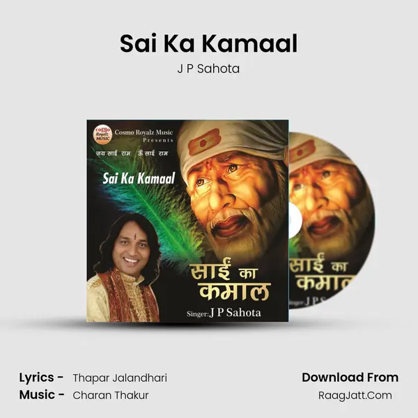 Sai Ka Kamaal - J P Sahota