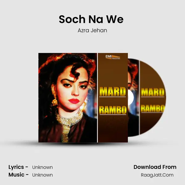 Soch Na We (From 