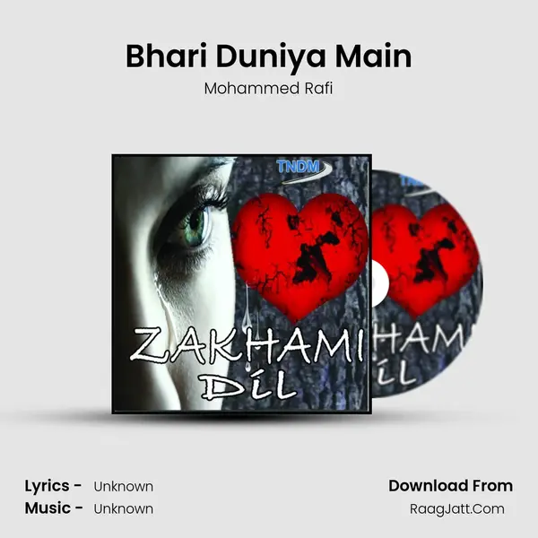 Bhari Duniya Main MP3 Song by Mohammed Rafi Cover