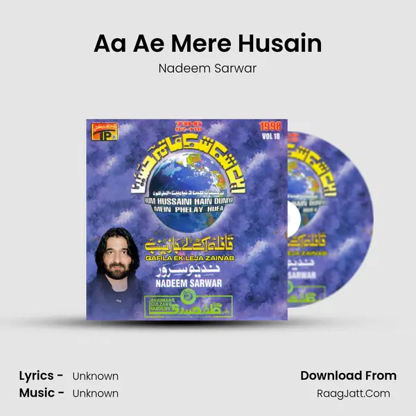 Aa Ae Mere Husain MP3 Song by Nadeem Sarwar Cover