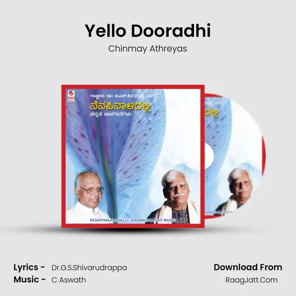 Yello Dooradhi MP3 Song by Chinmay Athreyas Cover