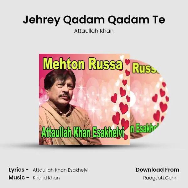 Jehrey Qadam Qadam Te MP3 Song by Attaullah Khan Cover