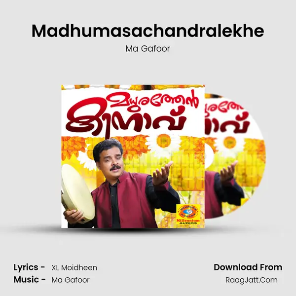 Madhumasachandralekhe MP3 Song by Ma Gafoor Cover