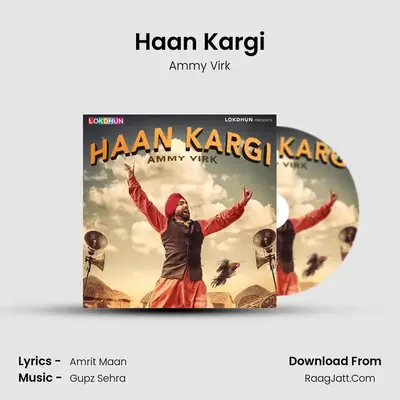 Haan Kargi - Ammy Virk