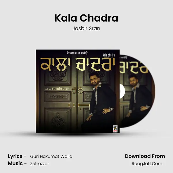 Kala Chadra - Jasbir Sran