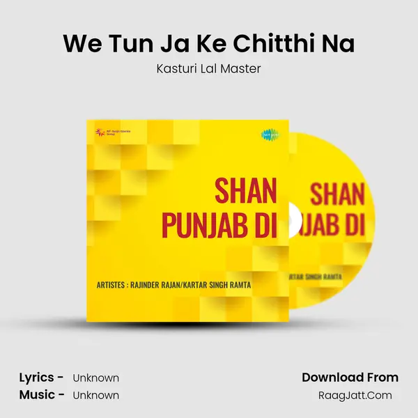 We Tun Ja Ke Chitthi Na MP3 Song by Kasturi Lal Master Cover