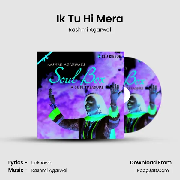 Ik Tu Hi Mera MP3 Song by Rashmi Agarwal Cover