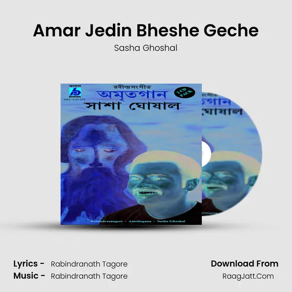 Amar Jedin Bheshe Geche MP3 Song by Sasha Ghoshal Cover