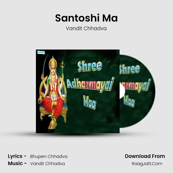 Santoshi Ma MP3 Song by Vandit Chhadva Cover