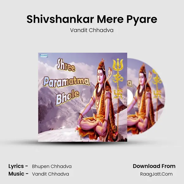 Shivshankar Mere Pyare MP3 Song by Vandit Chhadva Cover