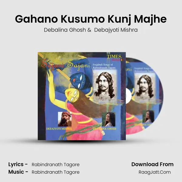 Gahano Kusumo Kunj Majhe mp3 song