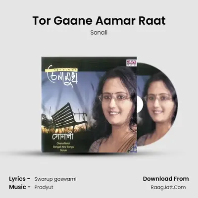 Tor Gaane Aamar Raat mp3 song