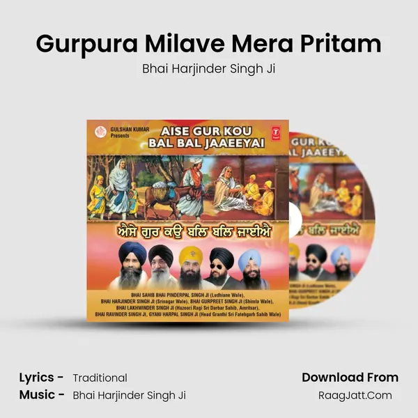 Gurpura Milave Mera Pritam MP3 Song by Bhai Harjinder Singh Ji Cover