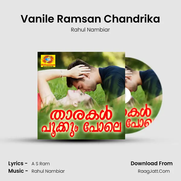 Vanile Ramsan Chandrika MP3 Song by Rahul Nambiar Cover