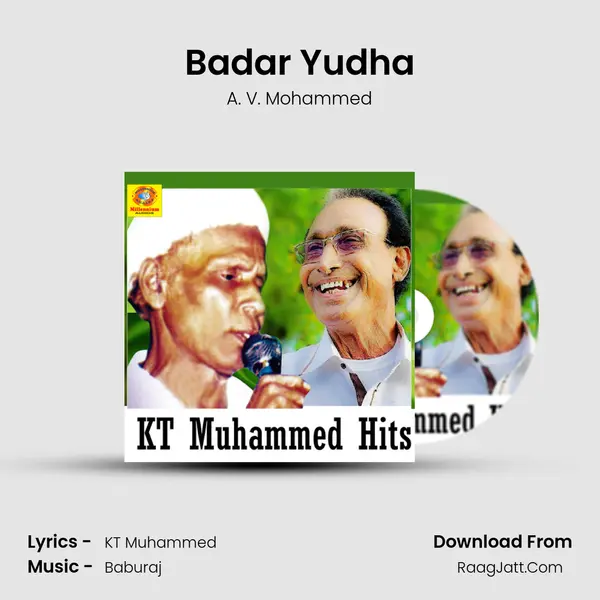 Badar Yudha MP3 Song by A. V. Mohammed Cover
