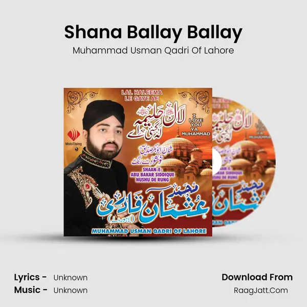 Shana Ballay Ballay MP3 Song by Muhammad Usman Qadri Of Lahore Cover