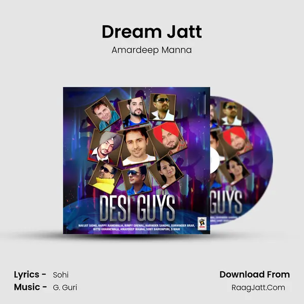Dream Jatt MP3 Song by Amardeep Manna Cover
