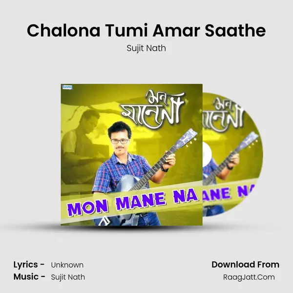 Chalona Tumi Amar Saathe mp3 song