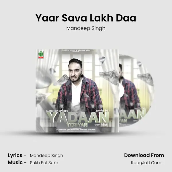 Yaar Sava Lakh Daa MP3 Song by Mandeep Singh Cover