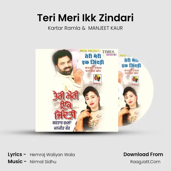 Teri Meri Ikk Zindari MP3 Song by Kartar Ramla Cover