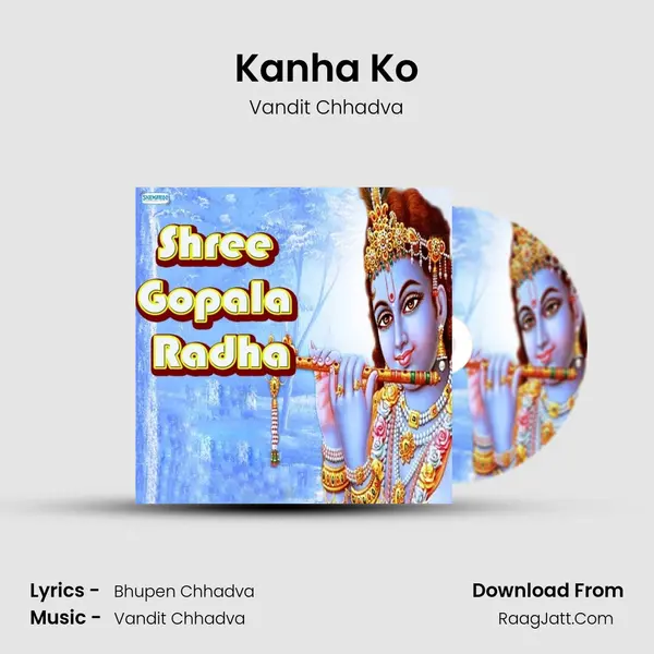 Kanha Ko MP3 Song by Vandit Chhadva Cover