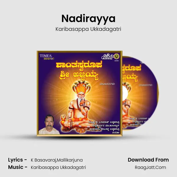 Nadirayya MP3 Song by Karibasappa Ukkadagatri Cover