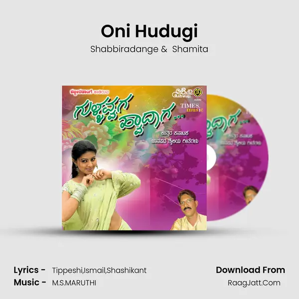 Oni Hudugi mp3 song