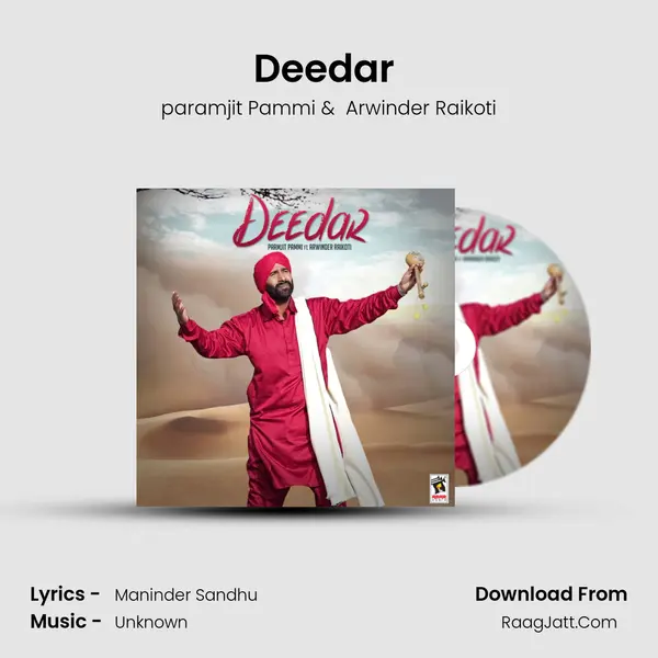 Deedar (feat. Arwinder Raikoti) - paramjit Pammi