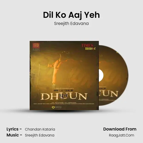 Dil Ko Aaj Yeh MP3 Song by Sreejith Edavana Cover