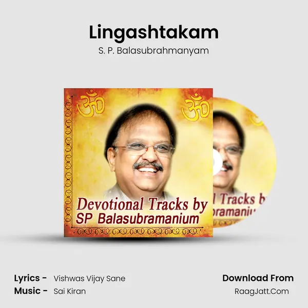 Lingashtakam MP3 Song by S. P. Balasubrahmanyam Cover