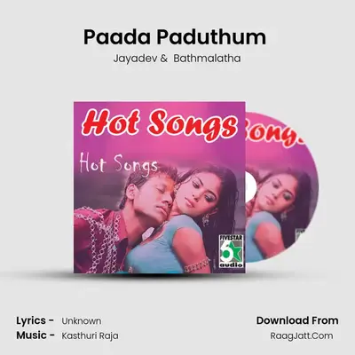 Paada Paduthum (From Idhu Kadal Varum Paruvam) mp3 song