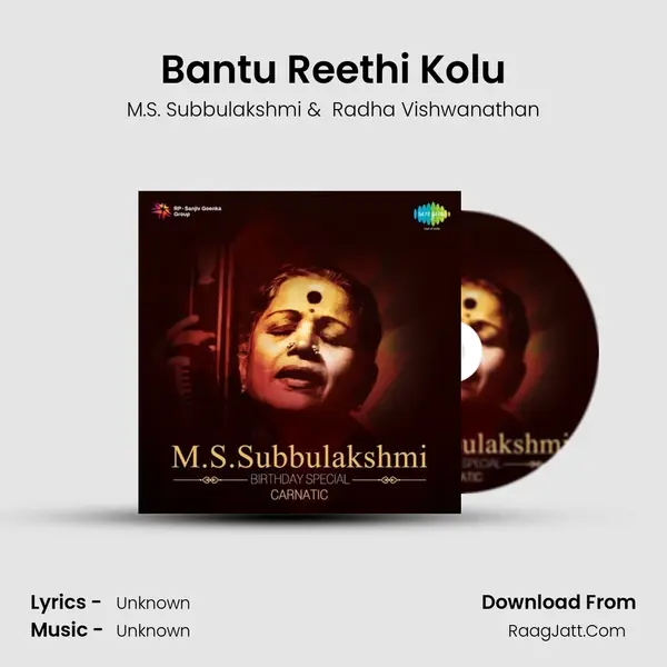 Bantu Reethi Kolu MP3 Song by M.S. Subbulakshmi Cover