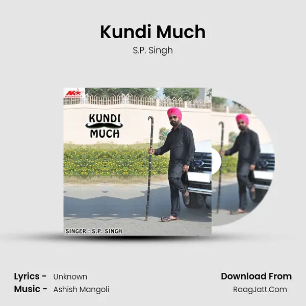 Kundi Much - S.P. Singh