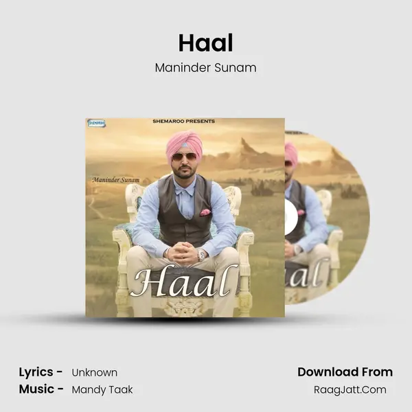 Haal - Maninder Sunam