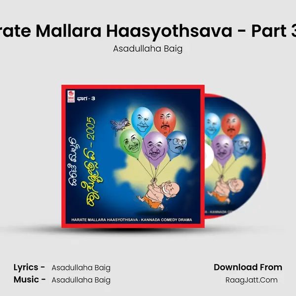 Harate Mallara Haasyothsava - Part 3  - (B) MP3 Song by Asadullaha Baig Cover