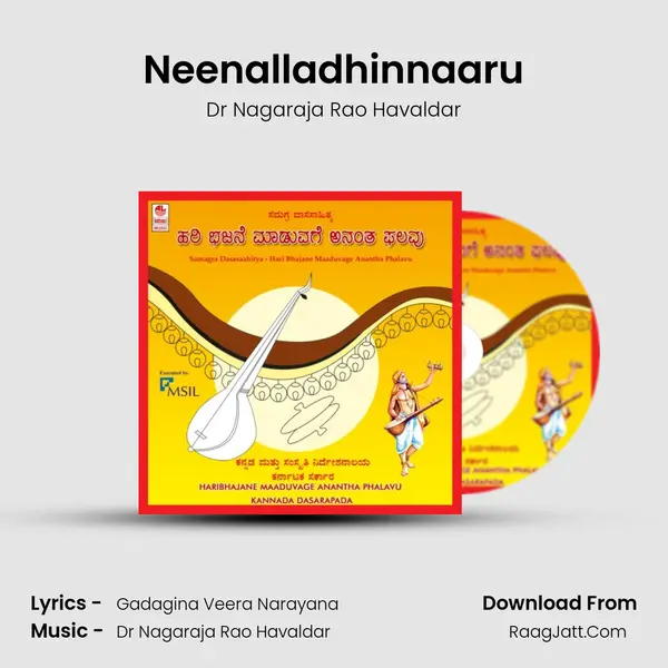 Neenalladhinnaaru MP3 Song by Dr Nagaraja Rao Havaldar Cover