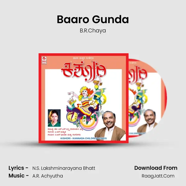 Baaro Gunda MP3 Song by B.R.Chaya Cover
