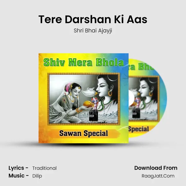 Tere Darshan Ki Aas mp3 song