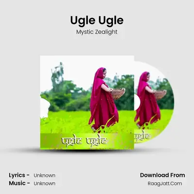 Ugle Ugle - Single - Mystic Zealight