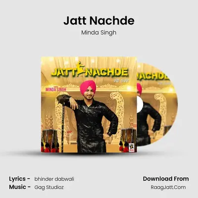 Jatt Nachde MP3 Song by Minda Singh Cover