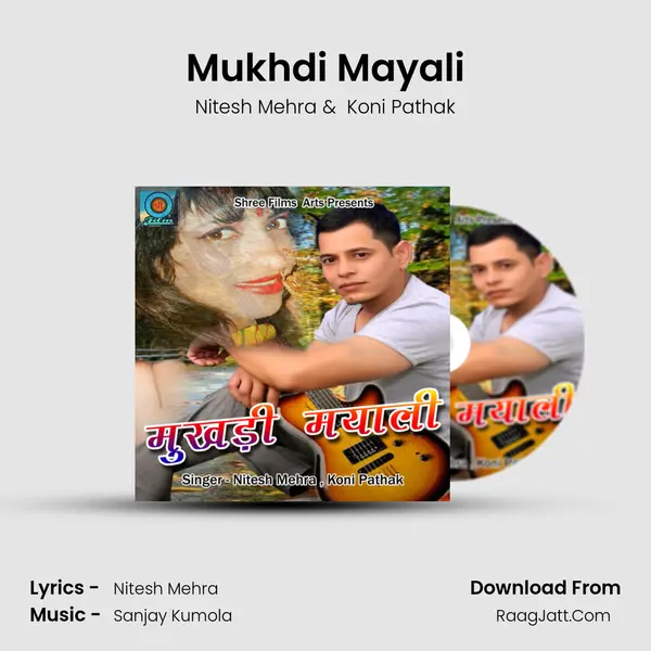 Mukhdi Mayali MP3 Song by Nitesh Mehra Cover