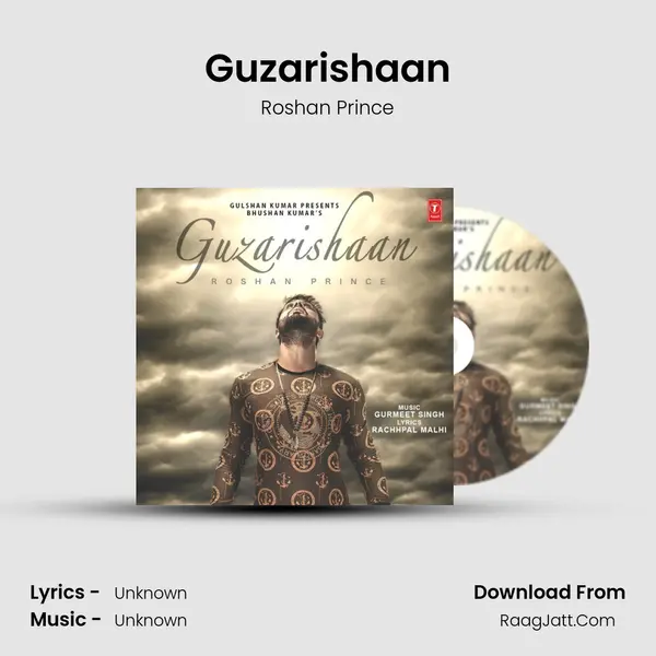 Guzarishaan - Roshan Prince
